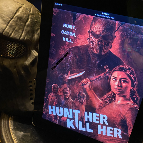 Macabre…ish Horror Review: Hunt Her, Kill Her