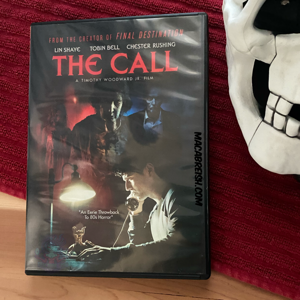 Macabre…ish Horror Review: The Call