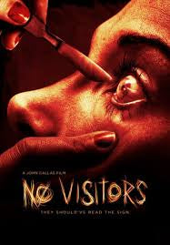 Macabre…ish Horror Review: No Visitors