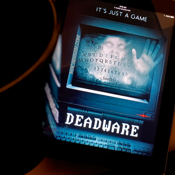 Macabre…ish Horror Review: Deadware