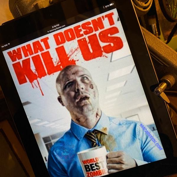 Macabre…ish Horror Review: What Doesn’t Kill Us